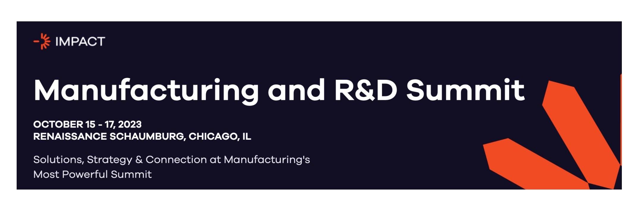 Manufacturing and R&D Summit 2023